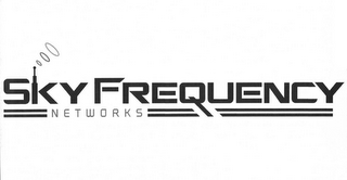 SKYFREQUENCY NETWORKS