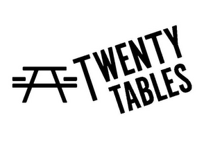 TWENTY TABLES