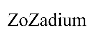 ZOZADIUM