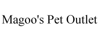 MAGOO'S PET OUTLET