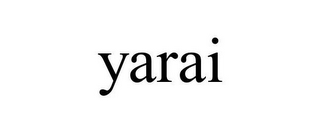 YARAI