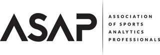 ASAP ASSOCIATION OF SPORTS ANALYTICS PROFESSIONALS