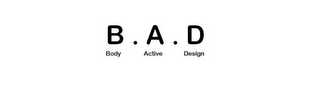 BAD BODY ACTIVE DESIGN