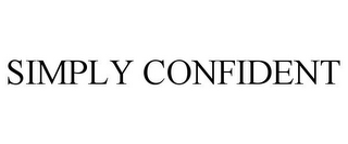 SIMPLY CONFIDENT