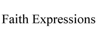 FAITH EXPRESSIONS