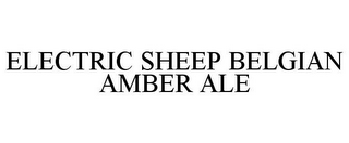 ELECTRIC SHEEP BELGIAN AMBER ALE