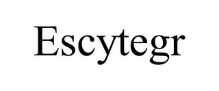 ESCYTEGR