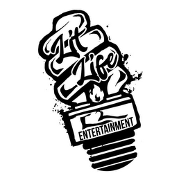 LIT LIFE ENTERTAINMENT