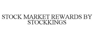 STOCK MARKET REWARDS BY STOCKKINGS