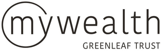 MYWEALTH GREENLEAF TRUST