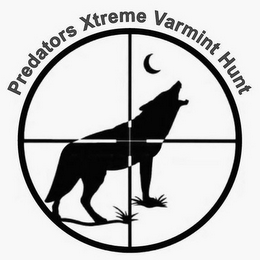 PREDATORS XTREME VARMINT HUNT