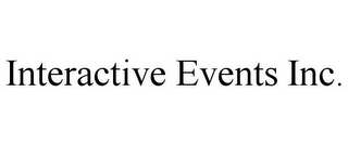 INTERACTIVE EVENTS INC.