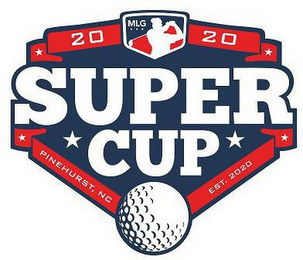 2020 MLG SUPER CUP PINEHURST, NC EST. 2020