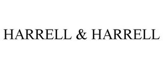 HARRELL & HARRELL