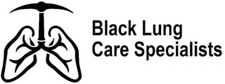 BLACK LUNG CARE SPECIALISTS