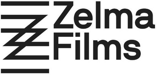 Z Z ZELMA FILMS