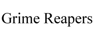 GRIME REAPERS