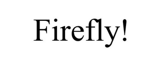 FIREFLY!