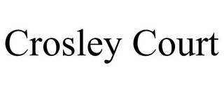 CROSLEY COURT