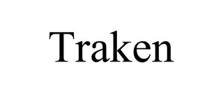 TRAKEN