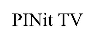 PINIT TV