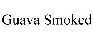 GUAVA SMOKED