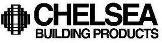 CHELSEA BUILDING PRODUCTS