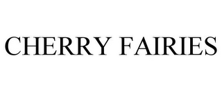 CHERRY FAIRIES