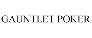 GAUNTLET POKER