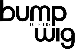 BUMP COLLECTION WIG