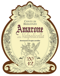 CONTE DI BREGONZO AMARONE DELLA VALPOLICELLA DENOMINAZIONE DI ORIGINE CONTROLLATA 2012