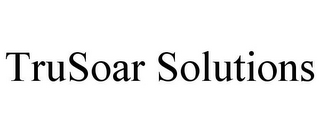 TRUSOAR SOLUTIONS