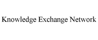 KNOWLEDGE EXCHANGE NETWORK