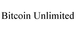 BITCOIN UNLIMITED