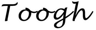 TOOGH