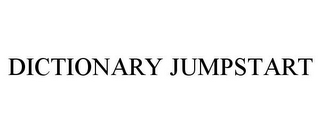 DICTIONARY JUMPSTART