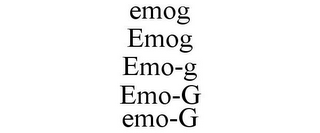 EMOG EMOG EMO-G EMO-G EMO-G