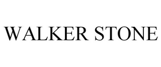 WALKER STONE