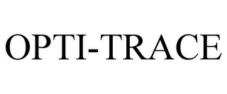 OPTI-TRACE