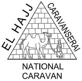 EL HAJJ CARAVANSERAI NATIONAL CARAVAN