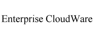 ENTERPRISE CLOUDWARE