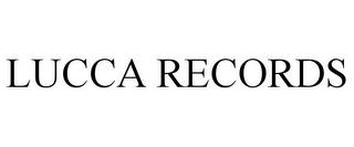 LUCCA RECORDS