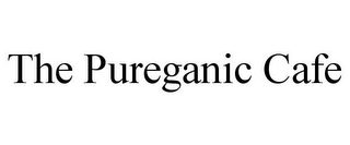 THE PUREGANIC CAFE