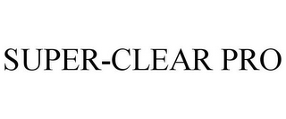 SUPER-CLEAR PRO