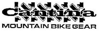 CANTINA MOUNTAIN BIKE GEAR