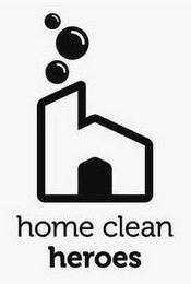 H HOME CLEAN HEROES