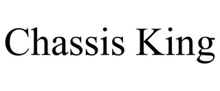 CHASSIS KING