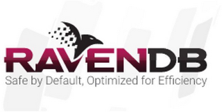 RAVENDB SAFE BY DEFAULT, OPTIMIZED FOR EFFICIENCY