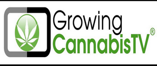 GROWING CANNABISTV