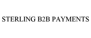 STERLING B2B PAYMENTS